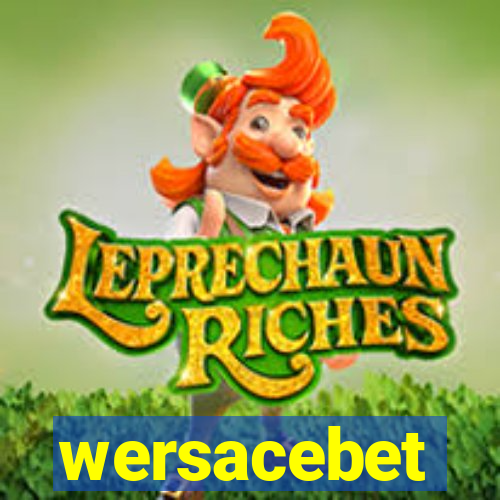 wersacebet