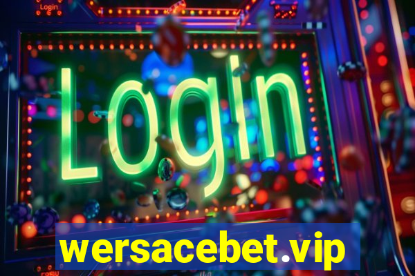 wersacebet.vip