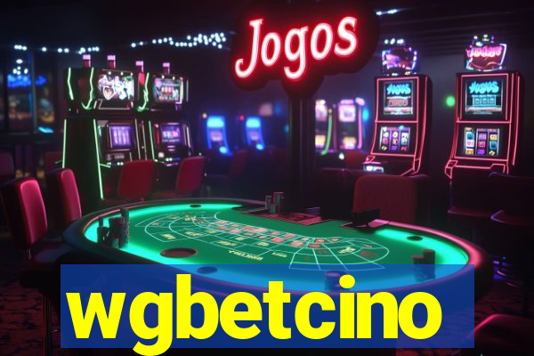wgbetcino