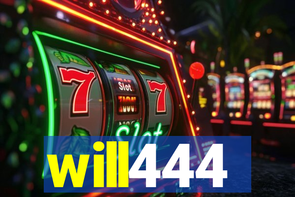 will444