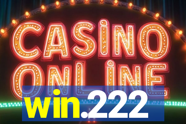 win.222