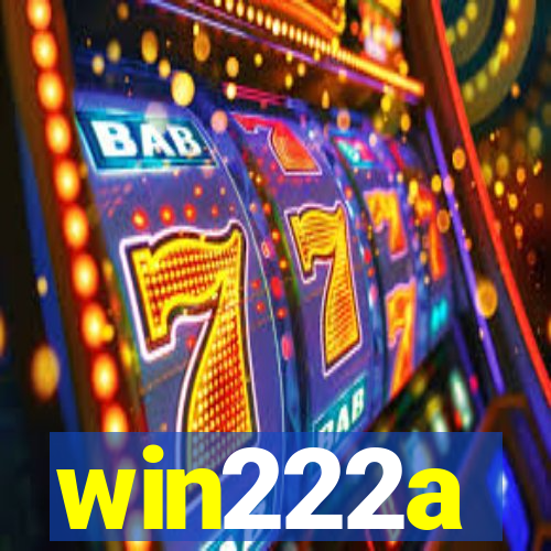 win222a