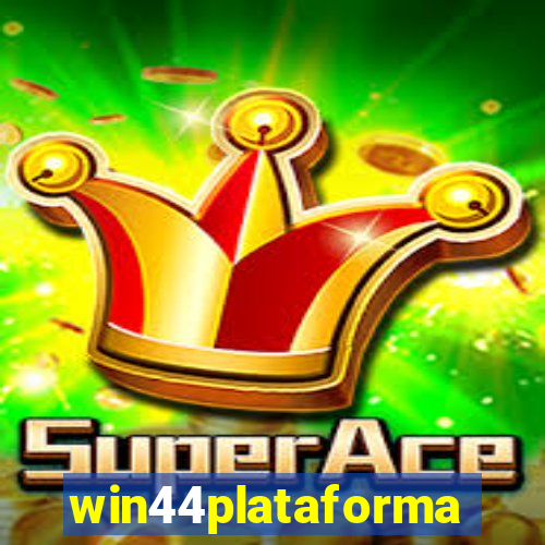 win44plataforma