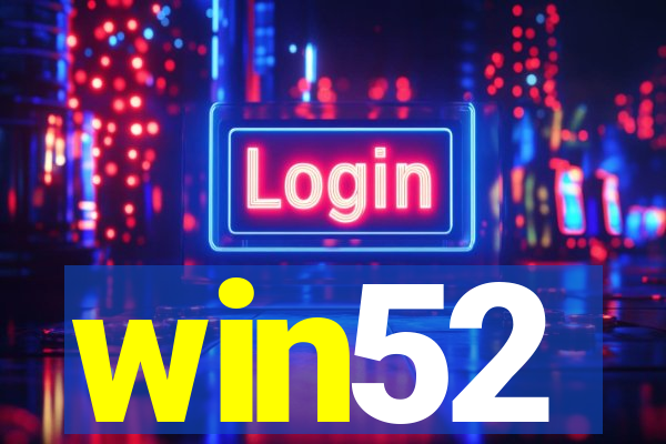 win52