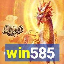win585