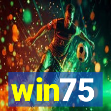 win75