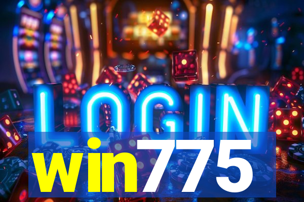 win775