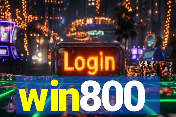 win800
