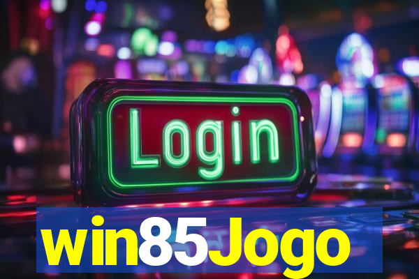 win85Jogo