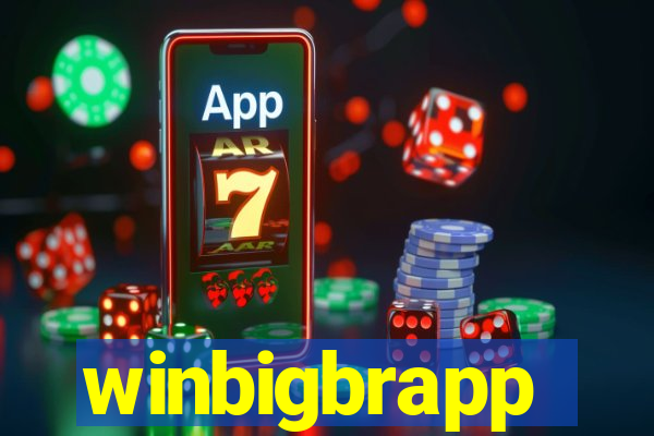 winbigbrapp