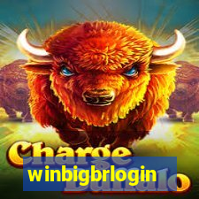 winbigbrlogin