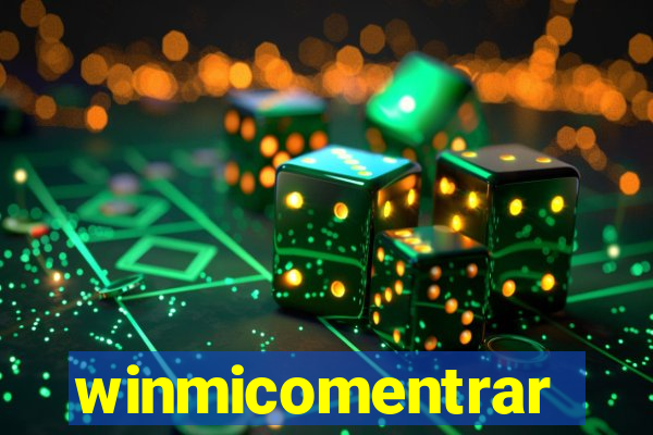 winmicomentrar