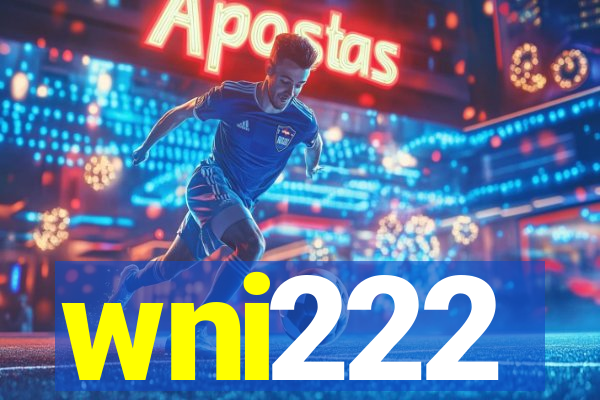wni222
