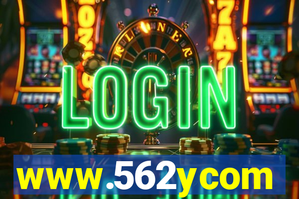www.562ycom