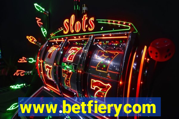 www.betfierycom