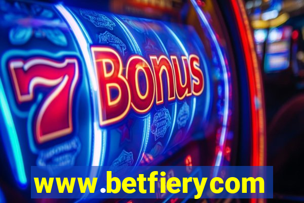 www.betfierycom
