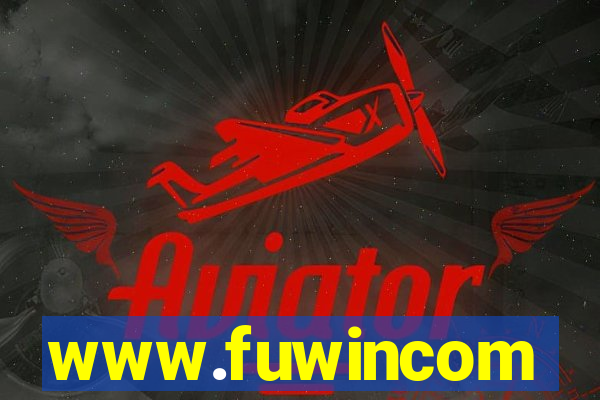 www.fuwincom