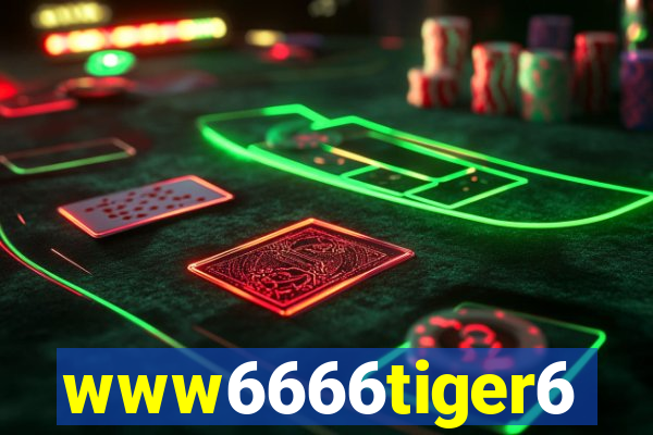 www6666tiger6
