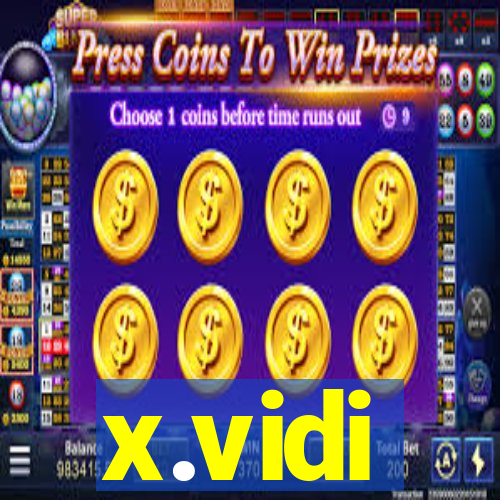 x.vidi