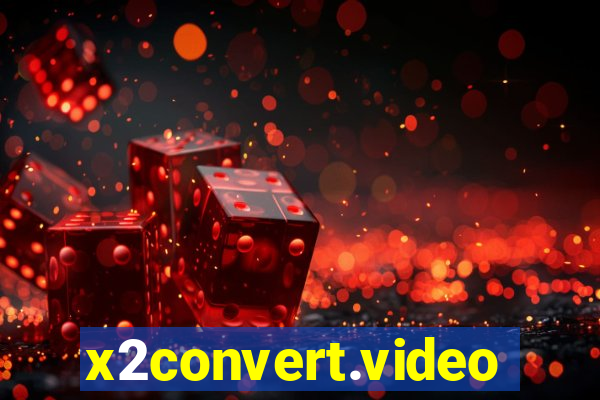 x2convert.video