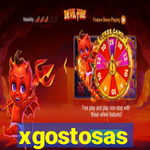 xgostosas