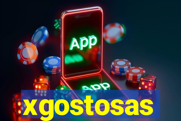 xgostosas