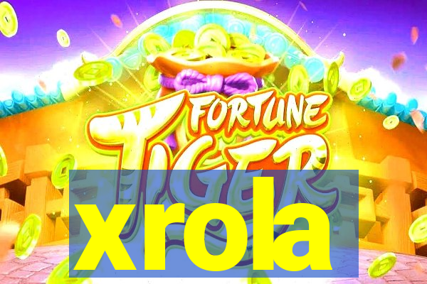 xrola