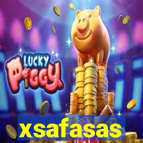 xsafasas