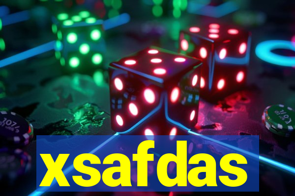 xsafdas