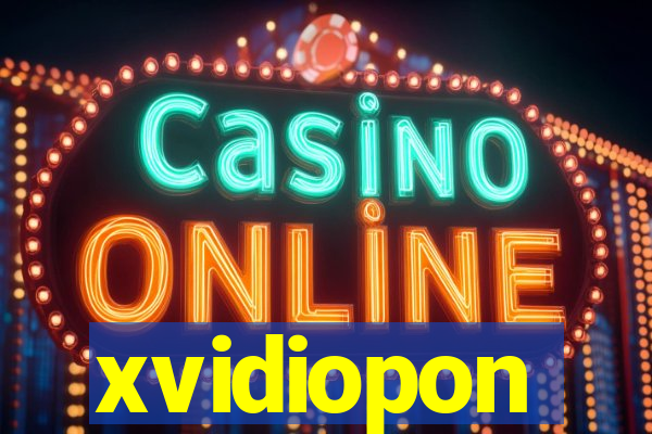 xvidiopon