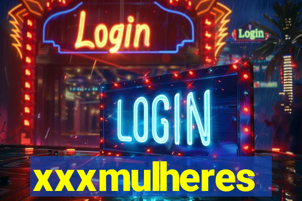 xxxmulheres
