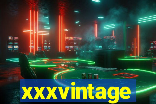 xxxvintage