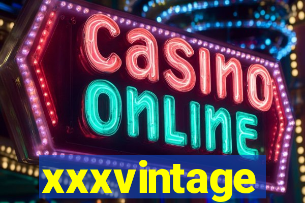 xxxvintage