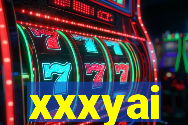 xxxyai