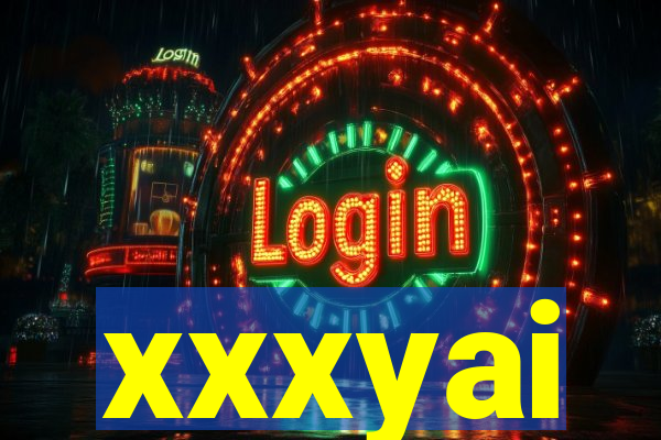 xxxyai