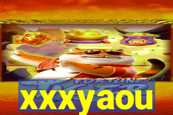 xxxyaou
