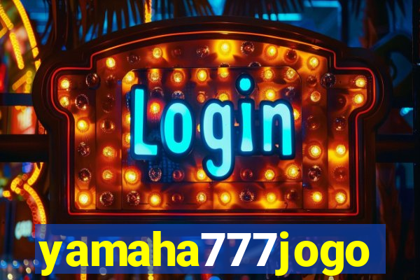 yamaha777jogo