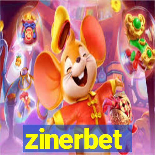 zinerbet