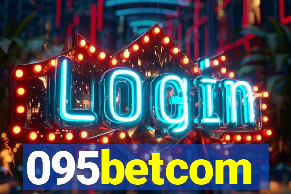 095betcom