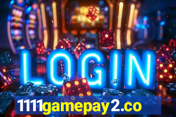1111gamepay2.com