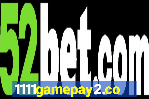 1111gamepay2.com