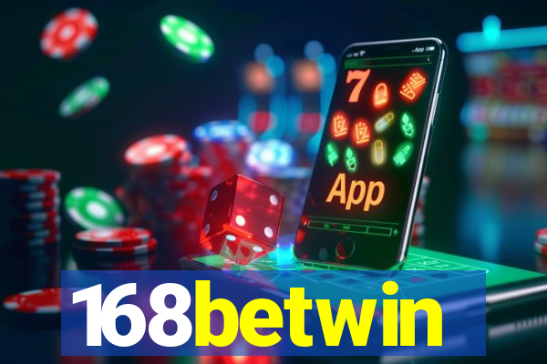 168betwin