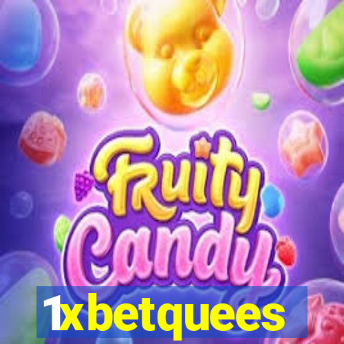 1xbetquees