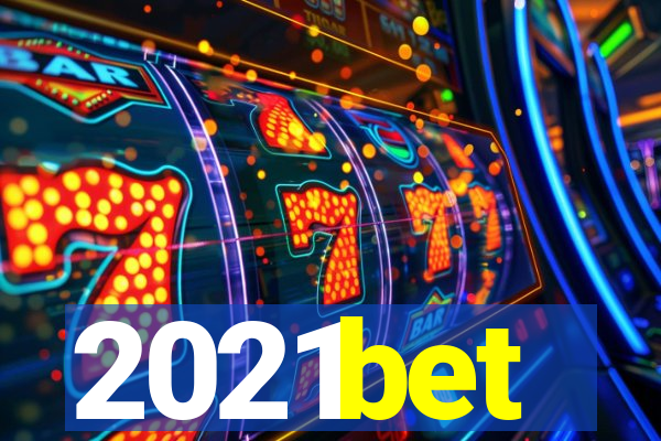 2021bet