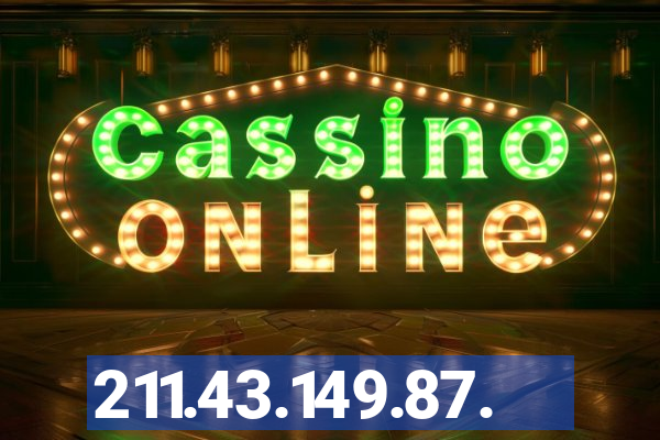 211.43.149.87.
