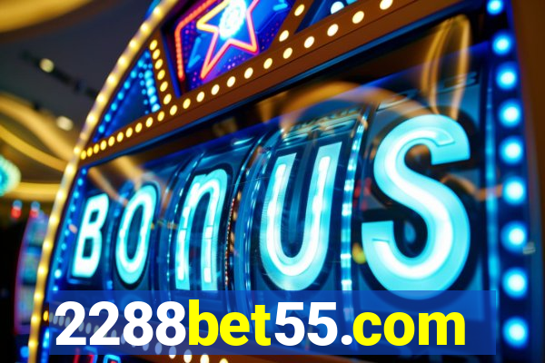 2288bet55.com