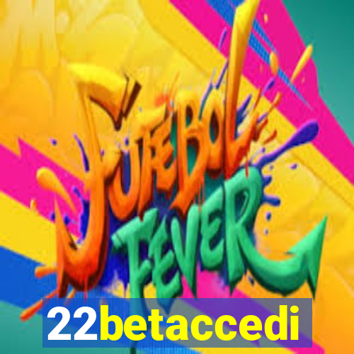 22betaccedi