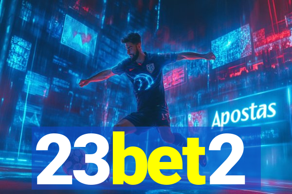 23bet2