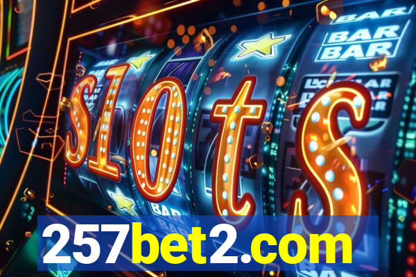257bet2.com
