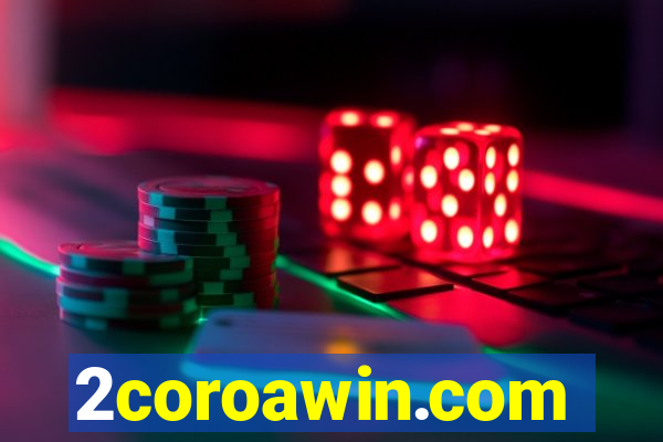 2coroawin.com